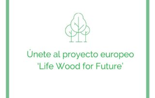 únite al proyecto life wood for future