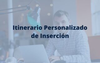 Itinerario Personalizado de Inserción