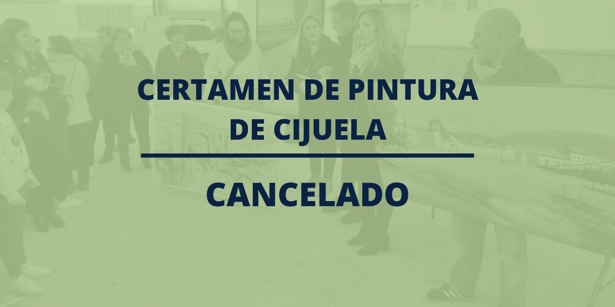 cancelación pintura rápida cijuela 2020