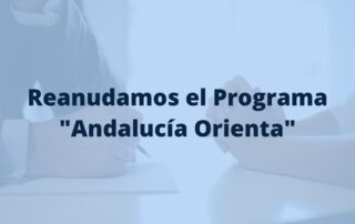 Se reanuda el Programa Andalucia Orienta