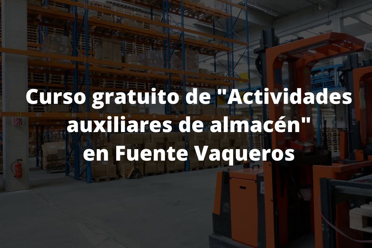 curso gratuito para desempleados en Fuente Vaqueros