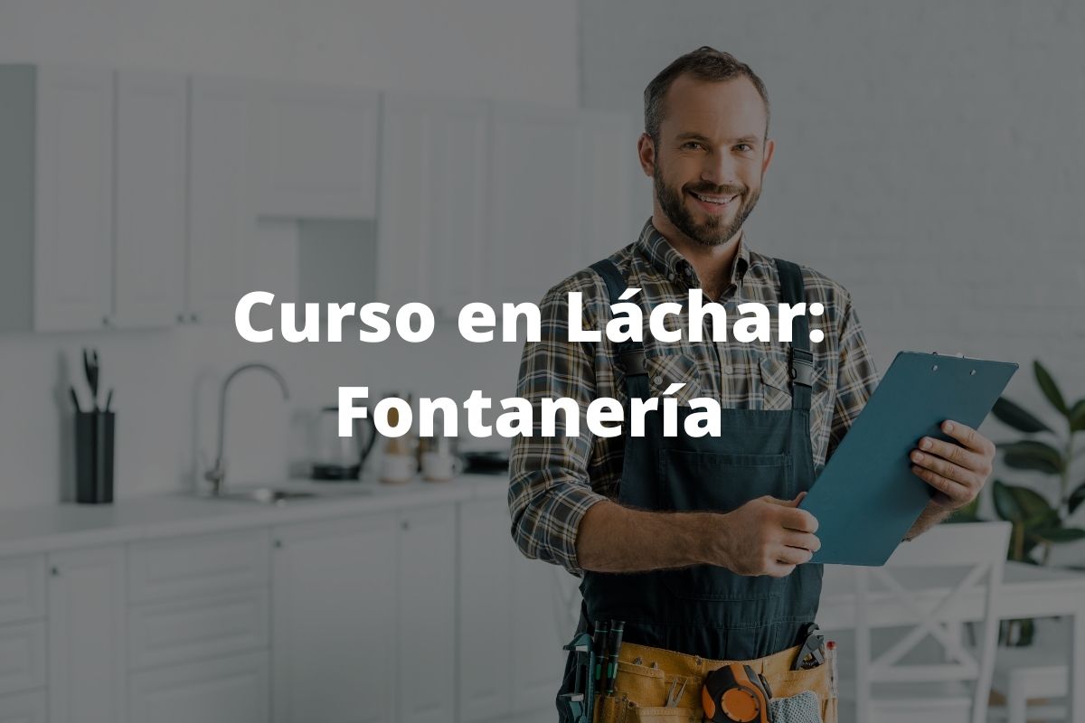 curso de fontanería en láchar