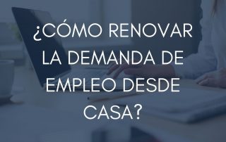 cómo renovar la demanda de empleo desde casa